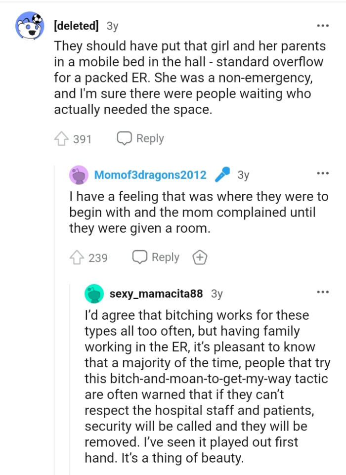 The girl and her parents should have been put on a mobile bed