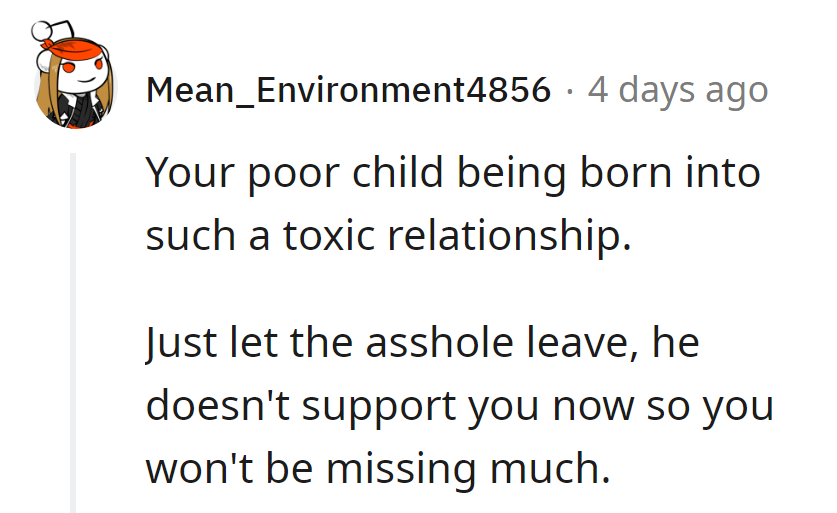 The poor child is born into a toxic tale. Letting the unsupportive character exit stage left—no missing the dead weight.