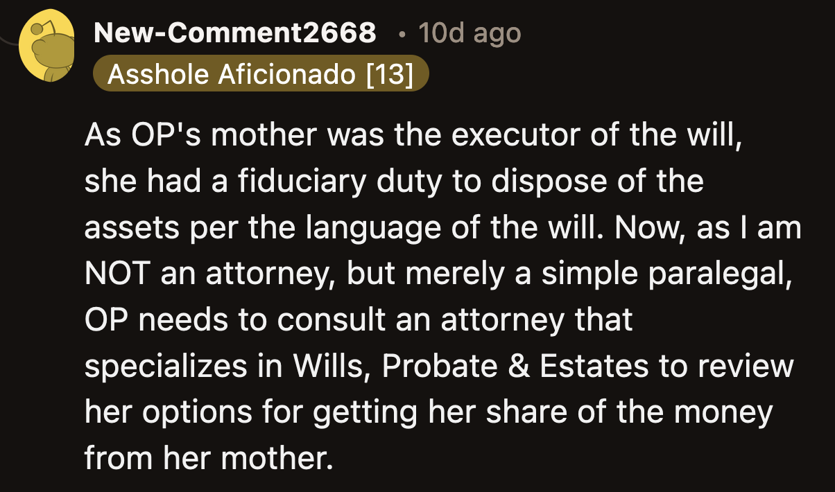 The issue is beyond Reddit's pay grade. Only a lawyer could help OP recover what was rightfully his.