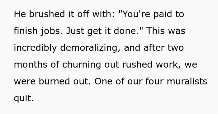 You're paid to finish jobs