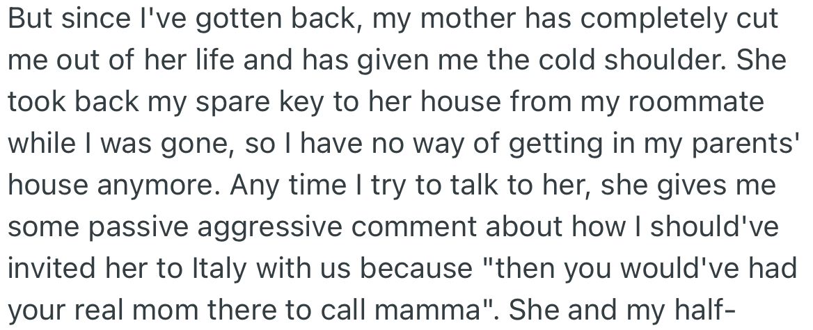 Upon returning from the honeymoon, OP noticed his mother giving him the cold shoulder and making comments to make him feel guilty for not inviting her on his honeymoon.