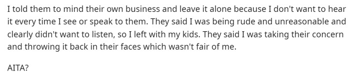 She ultimately told them to mind their own business and asserted that she'd do as she pleases regarding her love life.