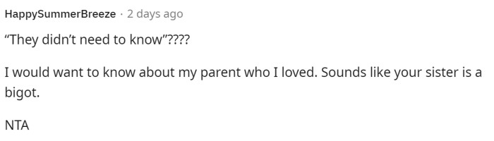 Many comments expressed surprise at how the siblings didn't think they needed to know that information and didn't really believe him anyway.