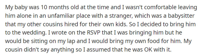 Wary of the babysitter, OP brought her 10-month-old to the wedding with food and assumed her cousin was okay with it.