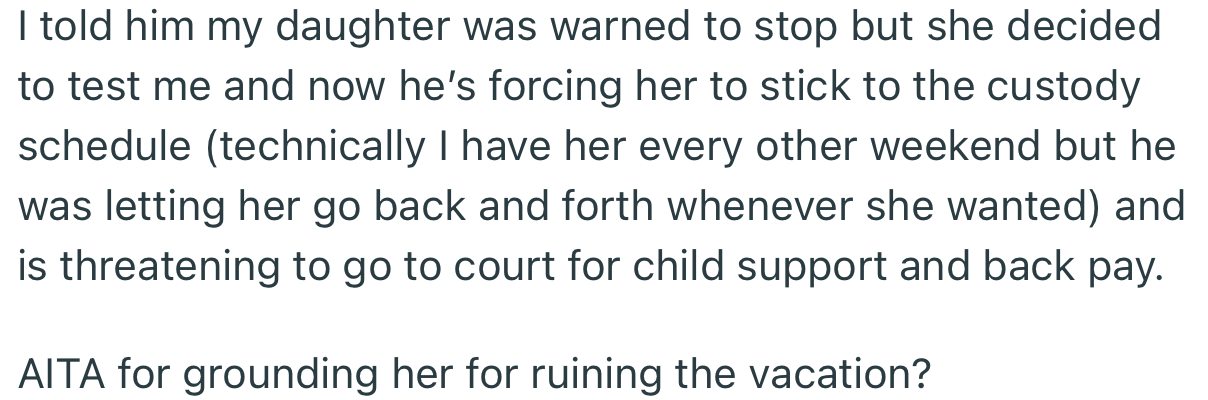 The incident has now triggered bad blood between OP and her ex-husband.