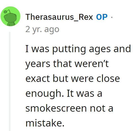 Call it a smokescreen, not a blunder. The art of approximate details—precision is overrated, anyway!