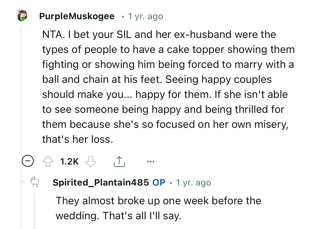 “NTA…Seeing happy couples should make you happy for them.”