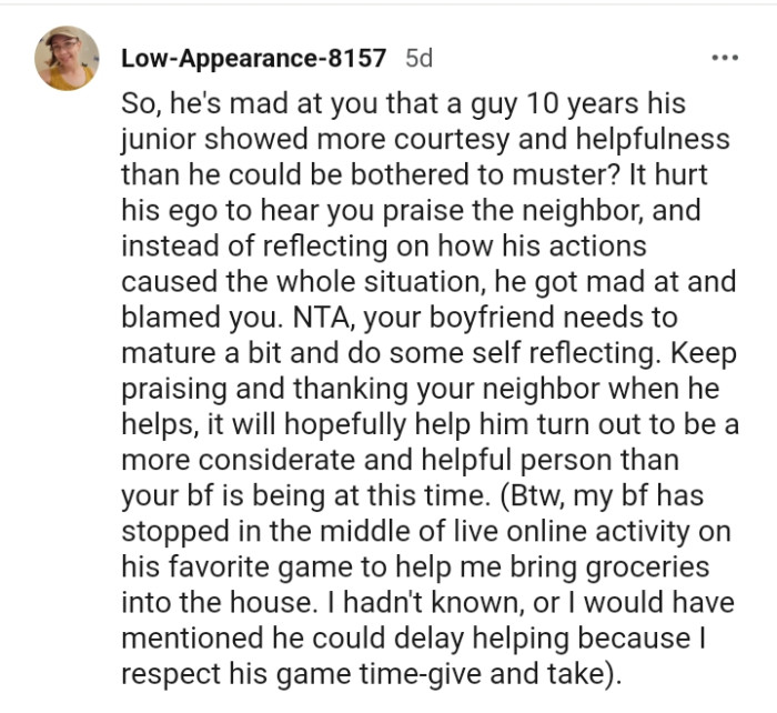 The OP's boyfriend needs to mature a bit and do some self-reflection