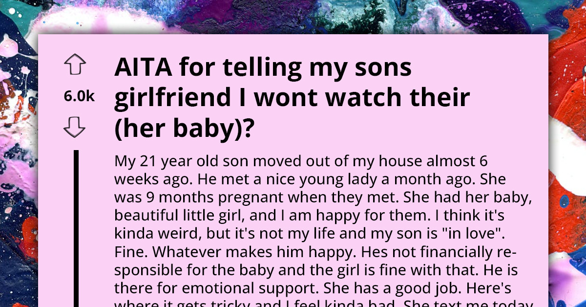 Woman Doesn't Want To Babysit Son's Child Because She Wants To Pursue Her Own Freedom After 21 Years Of Solo Parenting