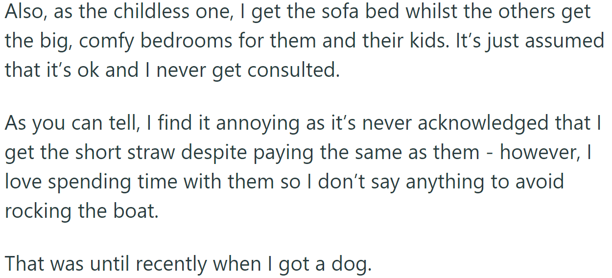 The OP recognizes that she faces inequities in their arrangements: