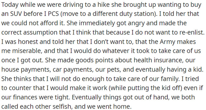 Discussing the purchase of a car quickly turned into a heated argument concerning their long-term financial prospects.
