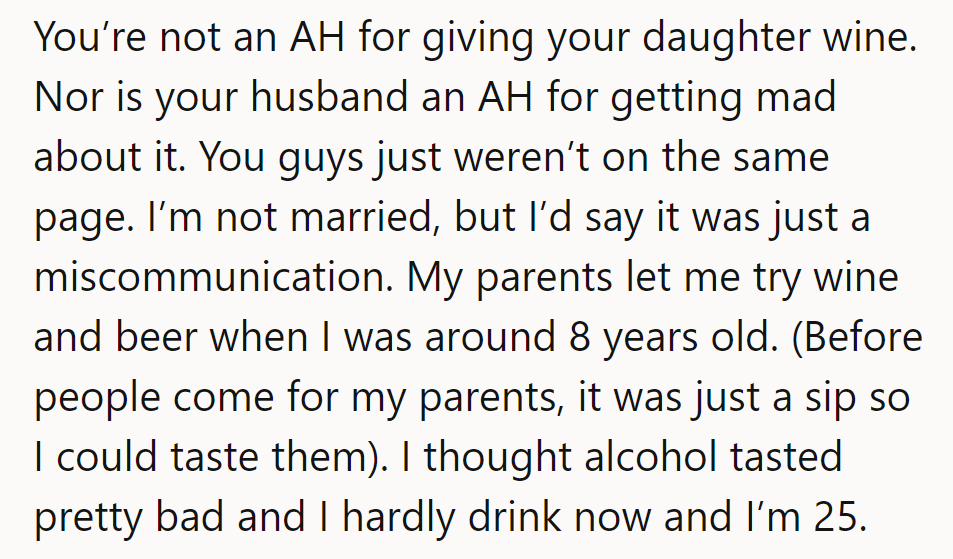 No AHs here, just a page-turning miscommunication. Tried alcohol at 8, now 25 and hardly drink.