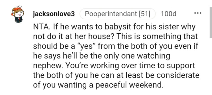 The OP is working overtime to support both of them