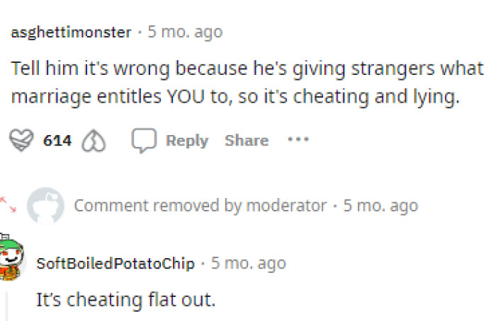 It seems that people were already on OP's side, letting her know that her husband is definitely cheating and that it should be considered as such.