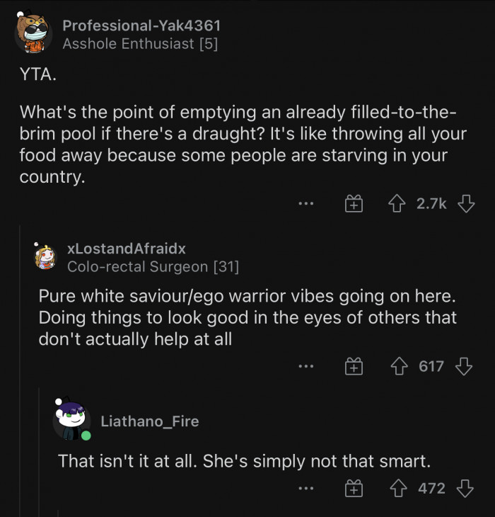 OP should have explained the reasoning behind her decision.