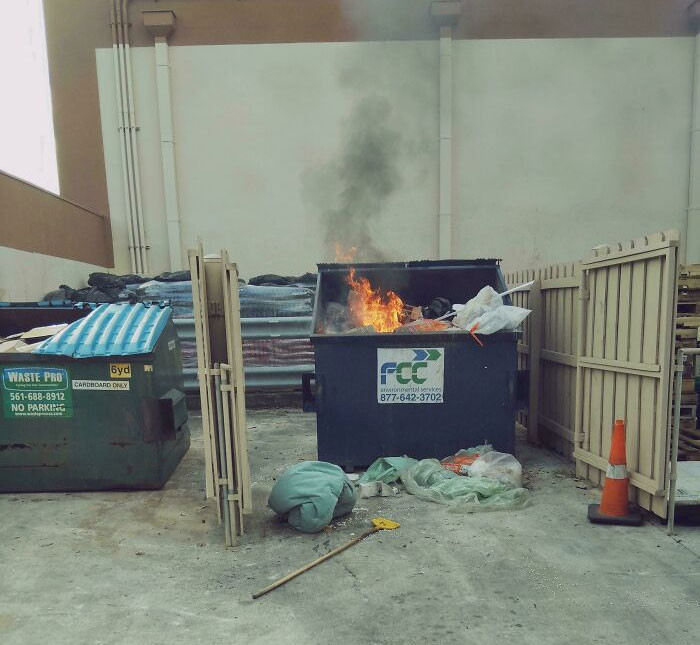 "Coworker Started A Literal Dumpster Fire"