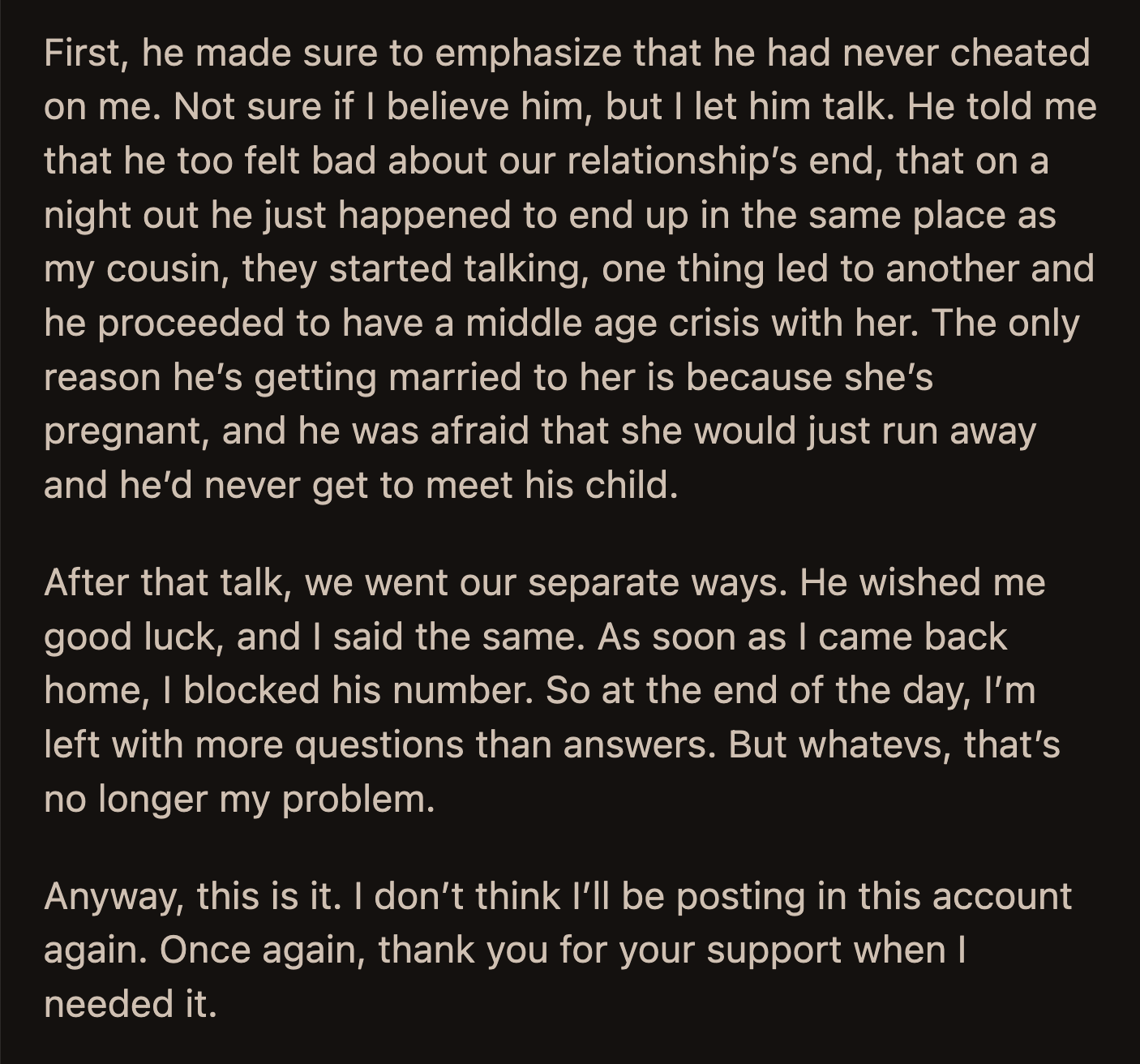 She talked to Travis. He swore he didn't cheat on her. He claimed his relationship with Taylor was a mid-life crisis and said he only proposed to her because she was pregnant.