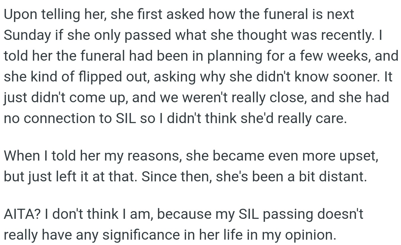 OP's wife was surprised and angry when he told her about his sister in laws death. She thought it had just happened, and was upset OP didn't tell her earlier.