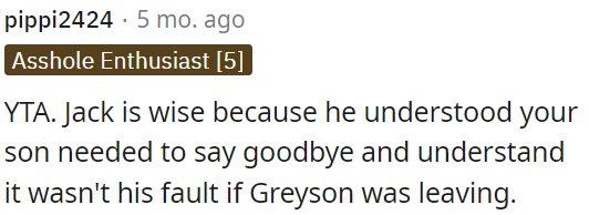 OP's first husband showed wisdom by recognizing that their son needed to say goodbye.