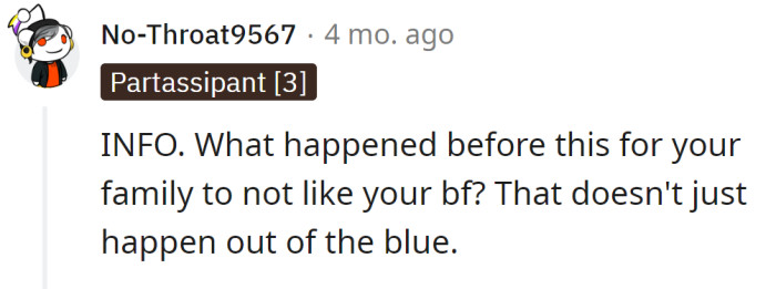 A Redditor was curious why her parents didn't like her boyfriend: