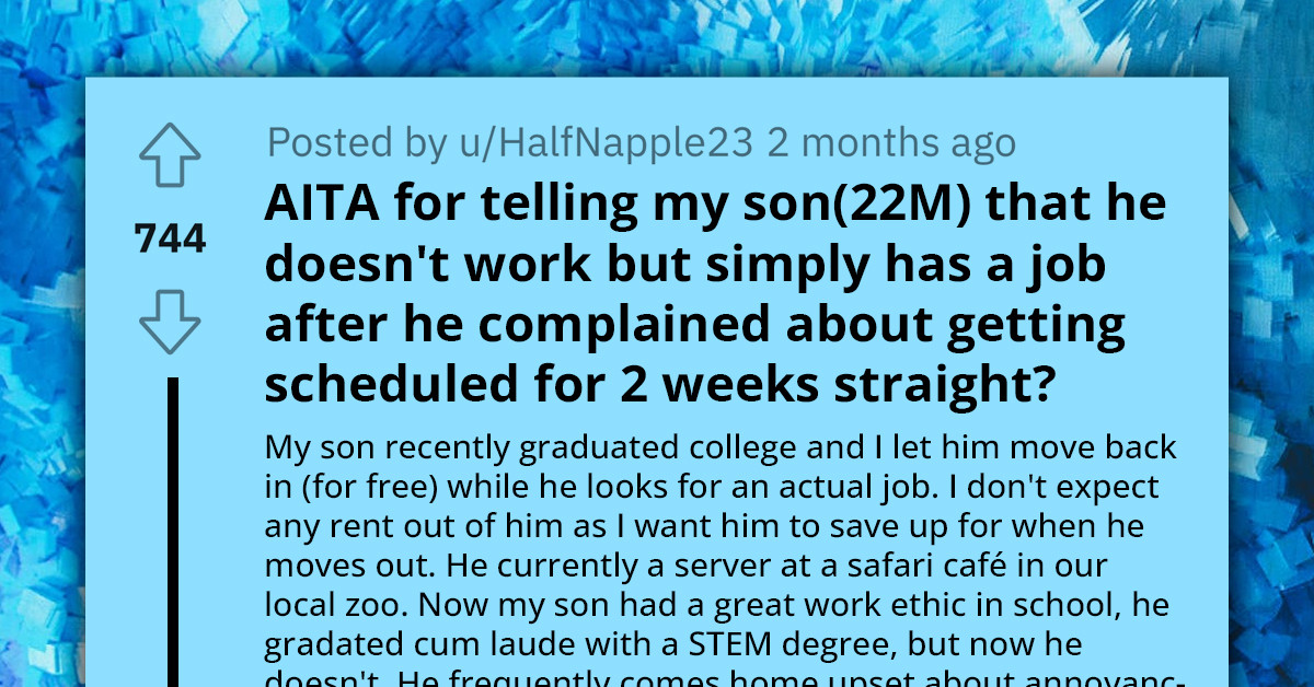 Parent Struggles With Son's Declining Work Ethic And Unwillingness To Work Longer Shifts