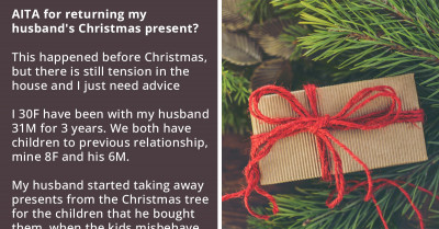 Redditor's Husband Returns The Gift She Bought For Her Daughter For Christmas, So She Returns His