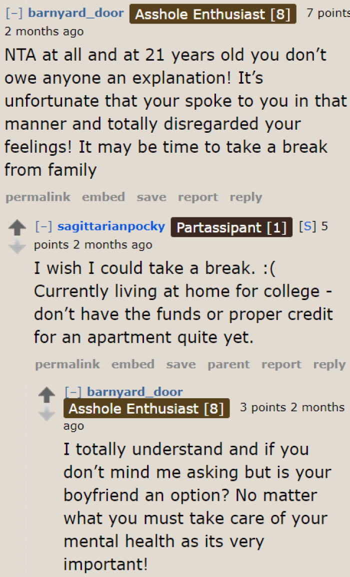 The environment is just toxic for her. She needs a break from this family.