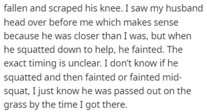 OP's husband is sensitive to blood, and he fainted when he tried to help their toddler