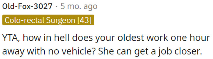 The eldest child could find a closer job.