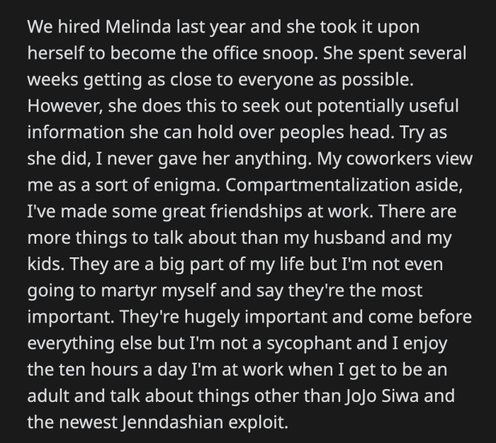 One of OP's coworker and friend confronted her