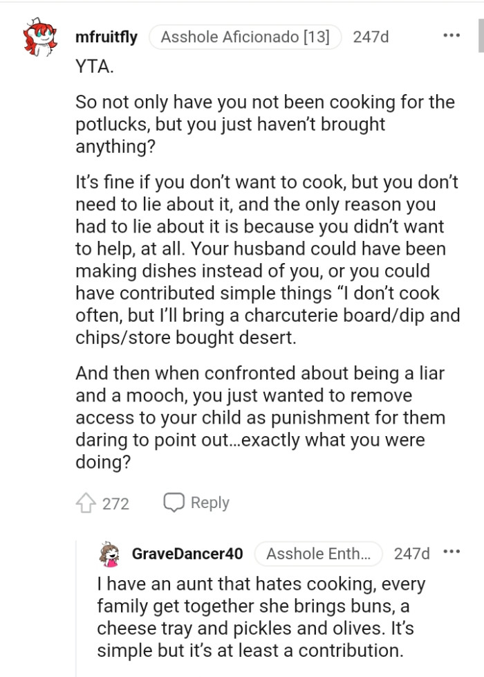 It's fine if the OP doesn't want to cook but she shouldn't lie