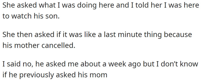 But her friend's girlfriend didn't know about their agreement and was surprised to see the OP: