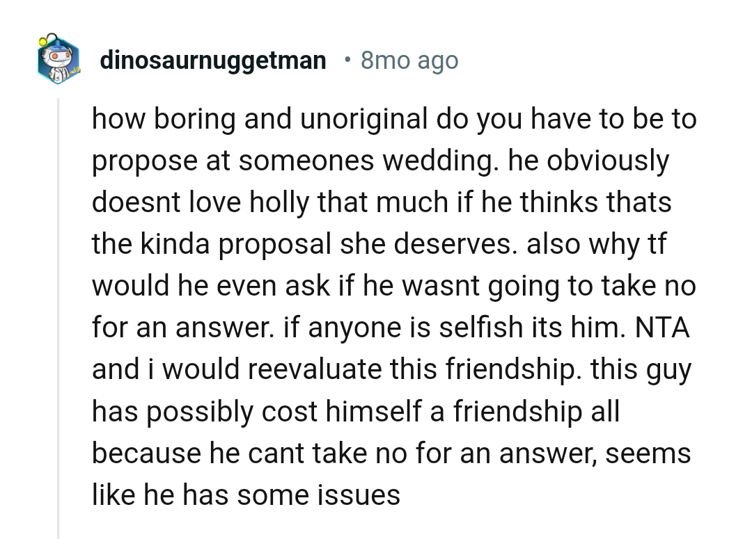 The OP is advised to evaluate the friendship again.