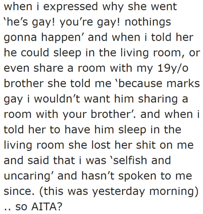 The OP was told that she's selfish after insisting that she doesn't want to share a room with the guy.