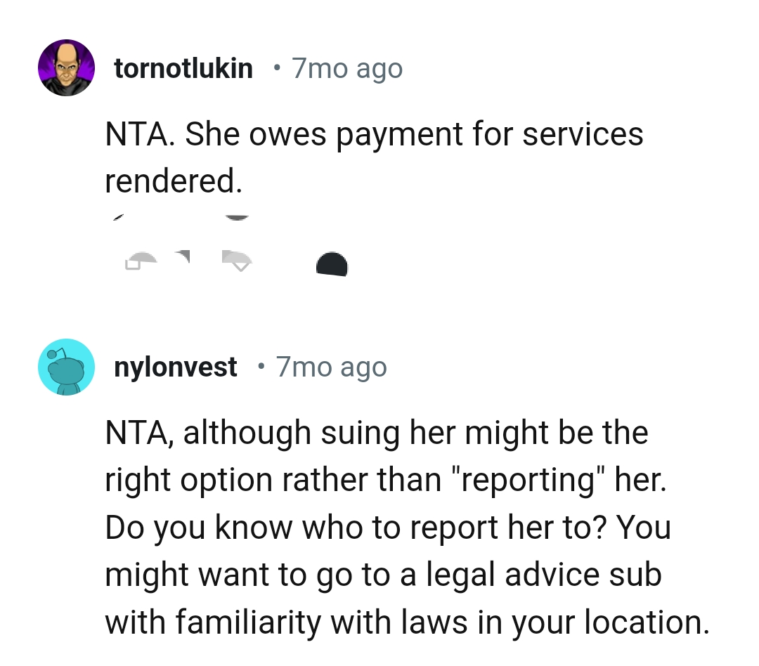 She owes the OP for her services