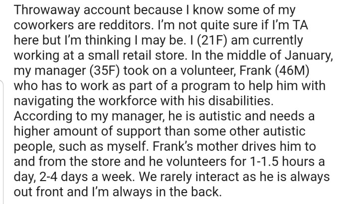 OP explained that she has an autistic coworker whose mum brings him to work and drives him home regularly