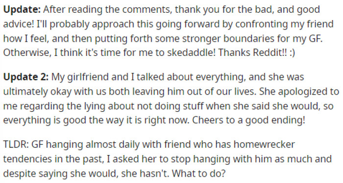 OP later returned with updates on the situation, explaining that they were okay now and that he had talked to his girlfriend about his concerns.