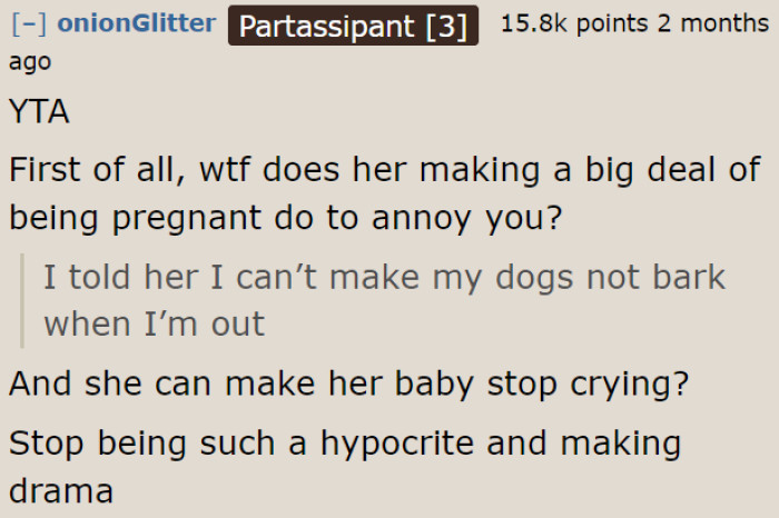 For most Redditors, the OP is a hypocrite who started unnecessary drama.