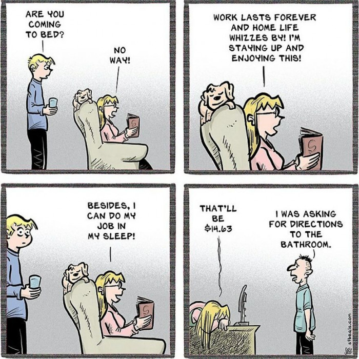 18. When You Refused to Sleep at Night, Resulting in Sleeping at Work