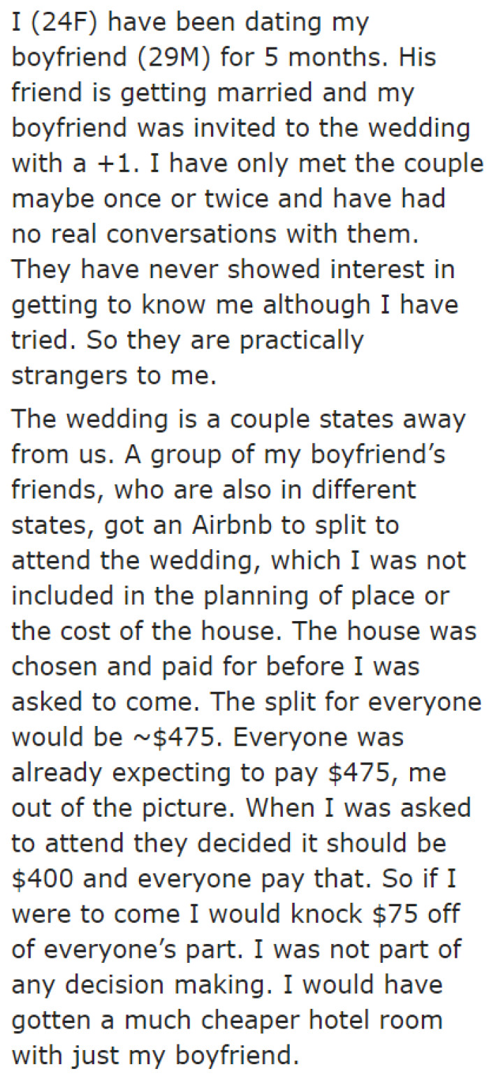 She doesn't know the couple very well, but she can attend the wedding as a plus-one guest.