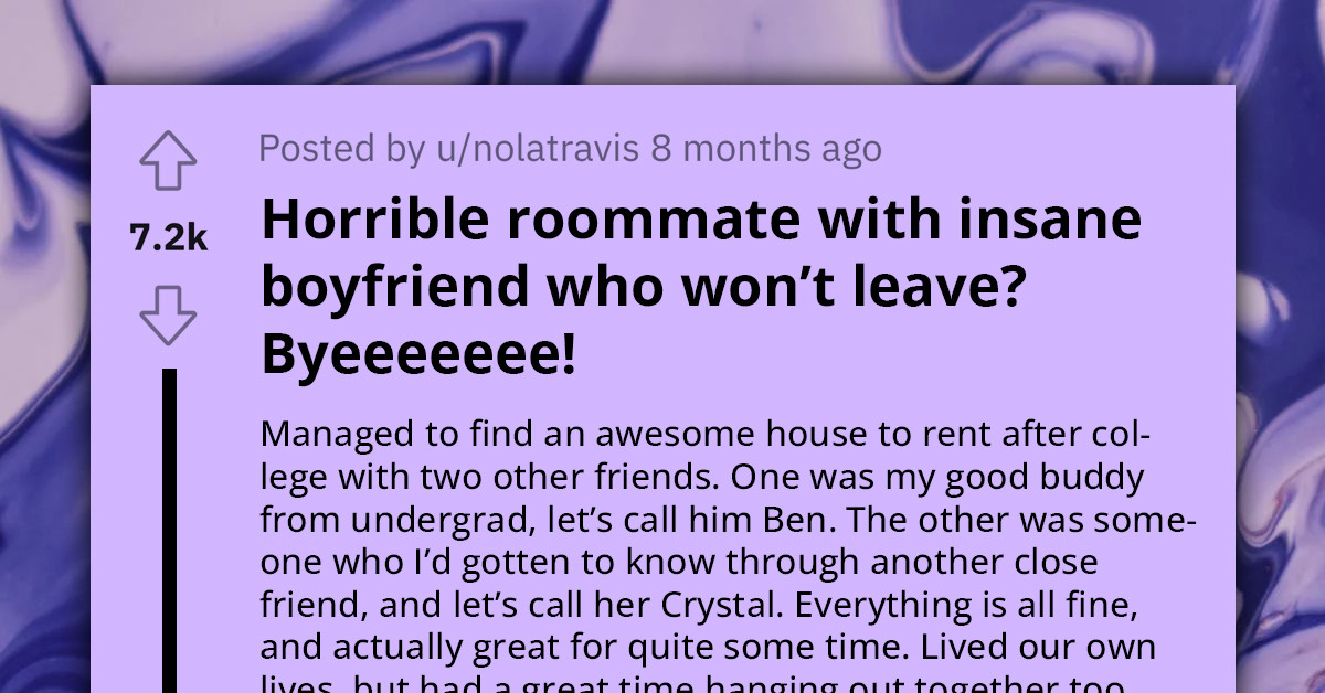 Redditor Gets Petty Revenge On Her Roommate And Her "Insane Boyfriend"