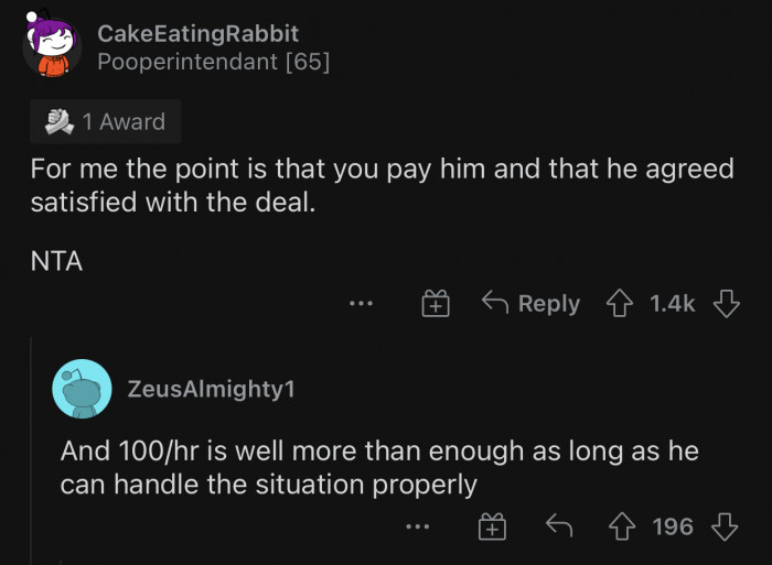 Both OP and his son were satisfied with the situation.