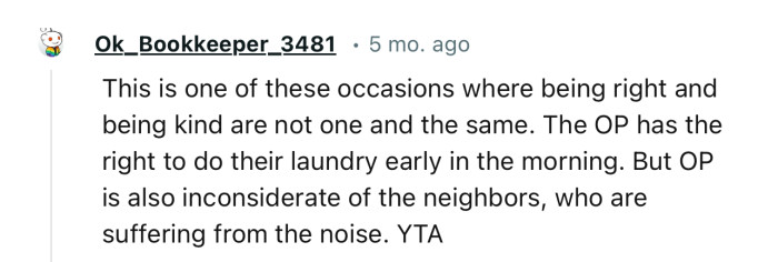 “YTA…This is one of those occasions where being right and being kind are not one and the same.”