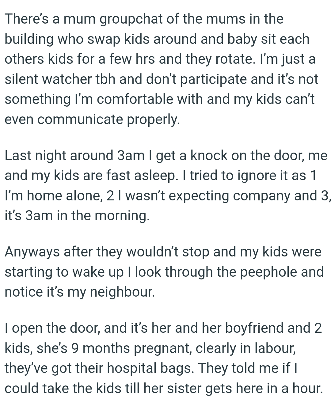 The OP Looked Through the Peephole and Noticed It's Her Neighbor