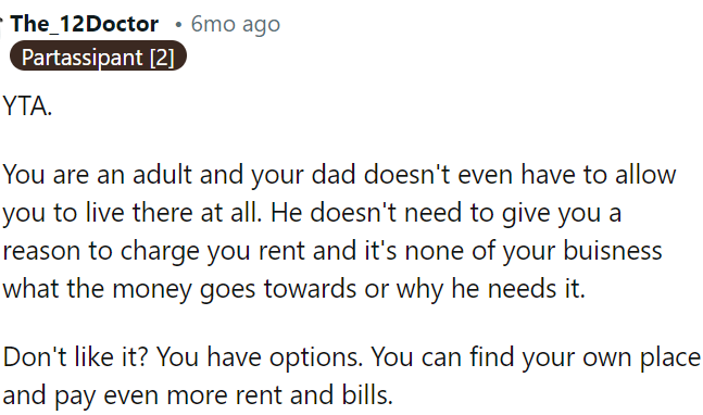 If OP doesn't like it, he can find his place and pay more elsewhere.