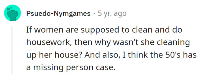 Last heard, the 50s called, looking for their outdated mindset.