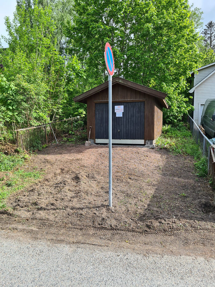 24. Placed The No Parking Sign, Boss.