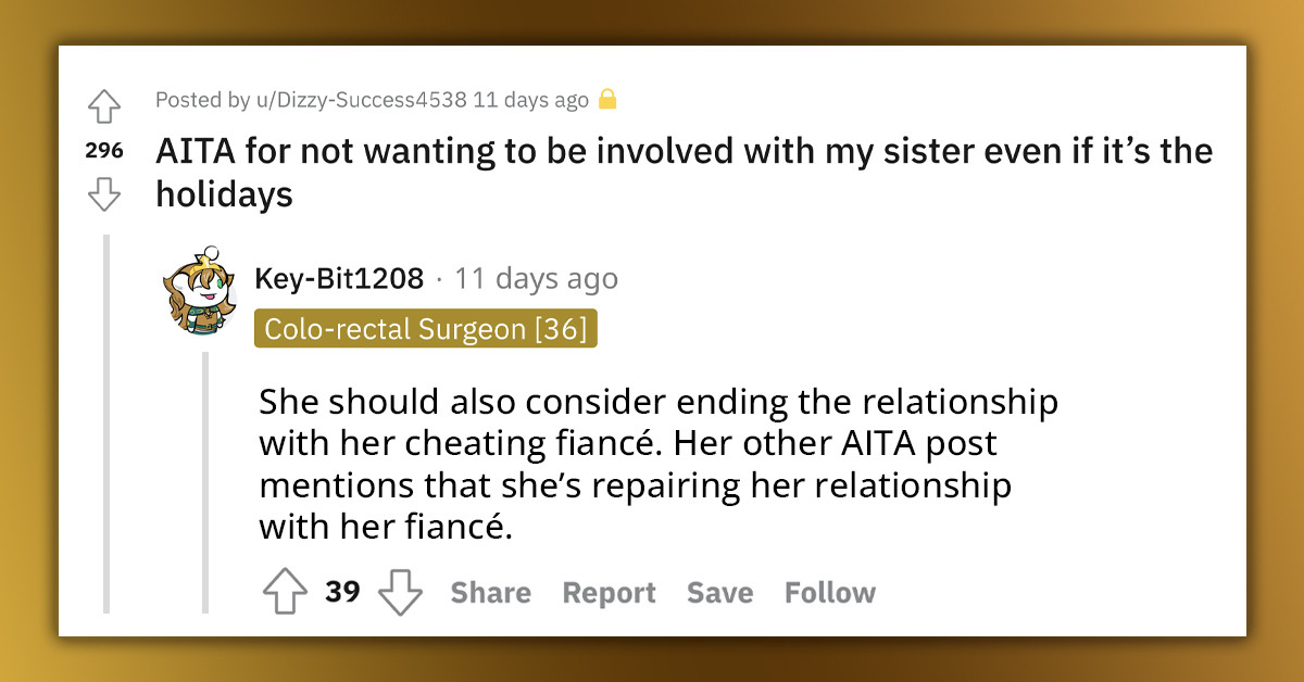 Redditor Kicks Her Fiancé Out After Catching Him Having An “Emotional Affair” With Her Sister/Roommate