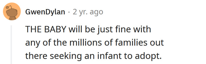 The baby will be fine no matter what.