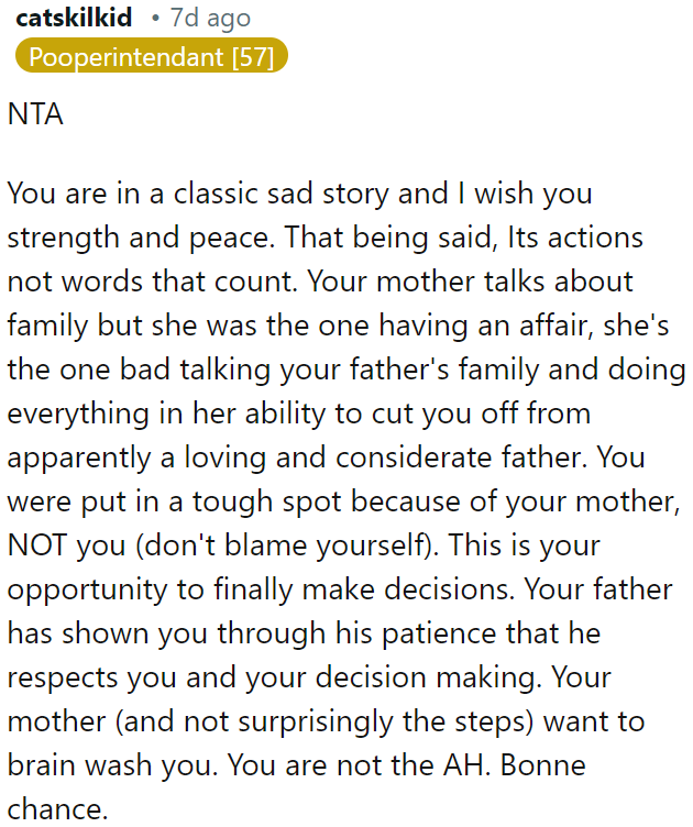 OP's father has shown respect for her and her choices.